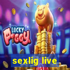 sexlig live